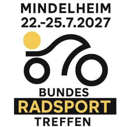 Bundes-Radsport-Treffen 2027 Mindelheim BRT27- Bundes-Radsport-Treffen